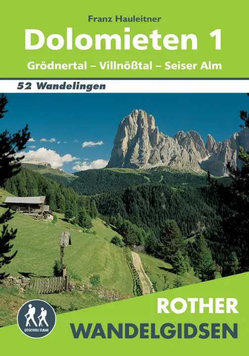 [000657-XXX-NA] Boek Dolomieten 1 Grödnertal - Villnosst - Seiser Alm wandelgids
